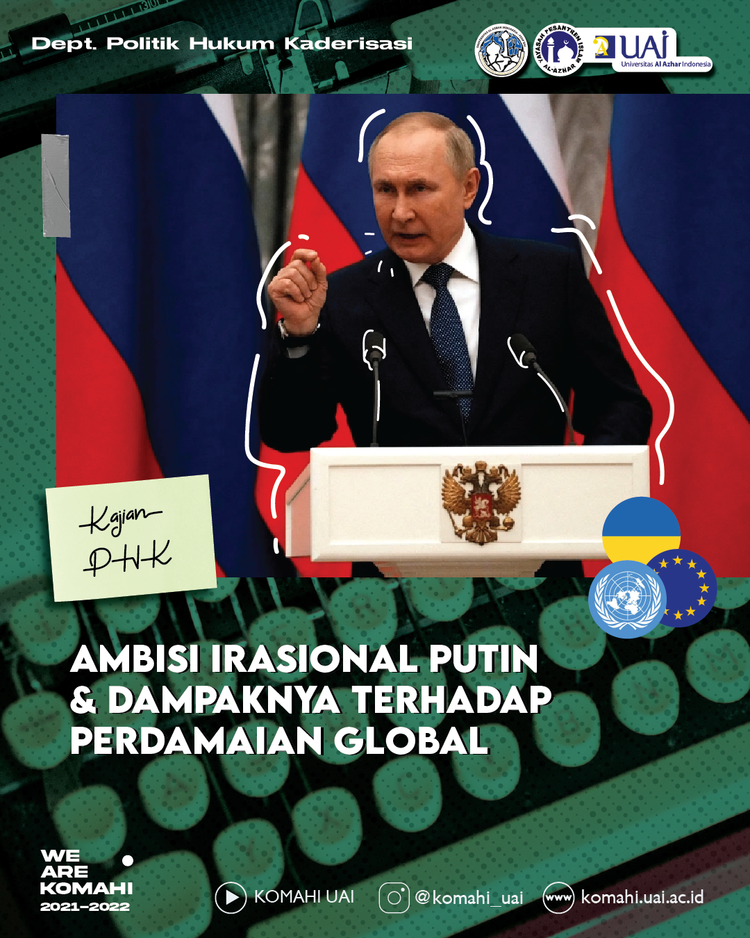 Ambisi Irasional Putin Dan Dampaknya Terhadap Perdamaian Global